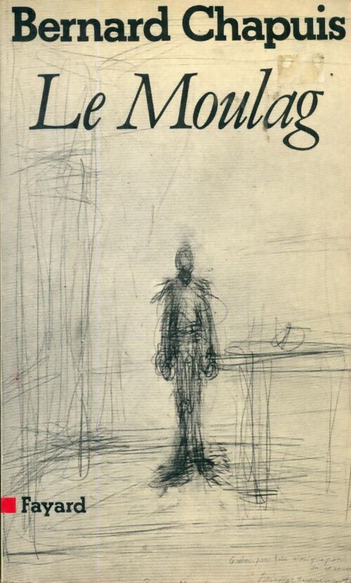 Livrenpoche : Le moulag - Bernard Chapuis - Livre