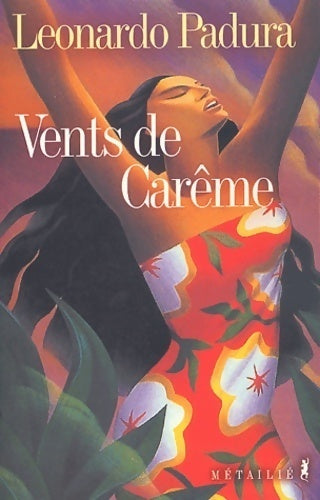 Livrenpoche : Vents de Carême - Leonardo Padura - Livre