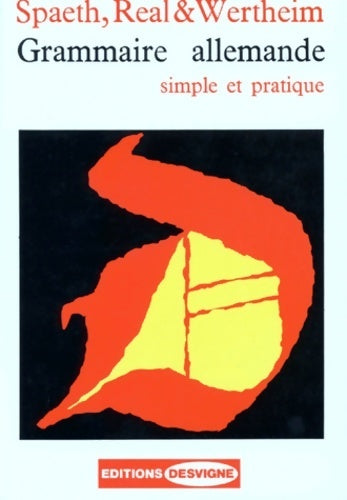 Grammaire allemande. Simple et pratique - Jean Real - Livre