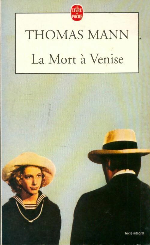 Livrenpoche : La mort à Venise / Tristan - Thomas Mann - Livre