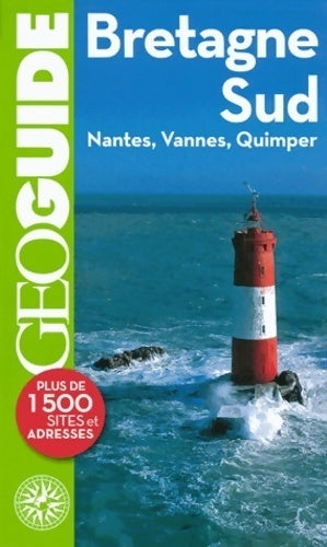 Livrenpoche : Bretagne sud 2013 Nantes vannes Quimper - Solène Bouton - Livre
