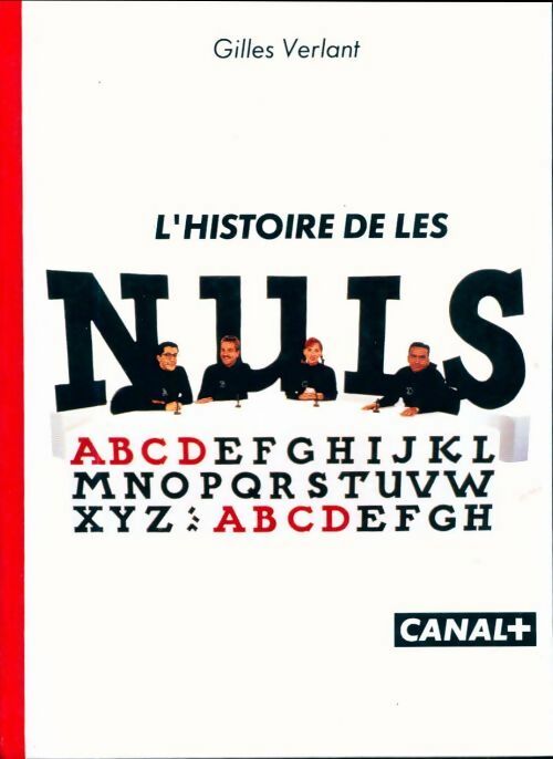 Livrenpoche : L'histoire de les nuls - Gilles Verlant - Livre