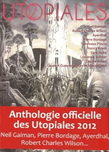 Livrenpoche : Utopiales 2012. Anthologie - Collectif - Livre