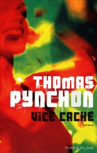Livrenpoche : Vice caché - Thomas Pynchon - Livre