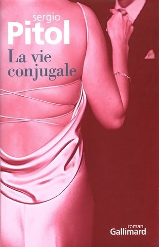 Livrenpoche : La vie conjugale - Sergio Pitol - Livre