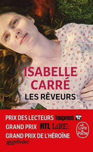 Livrenpoche : Les rêveurs - Isabelle Carré - Livre