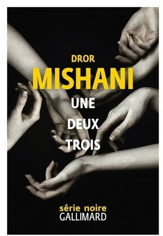 Livrenpoche : Une deux trois - Dror Mishani - Livre
