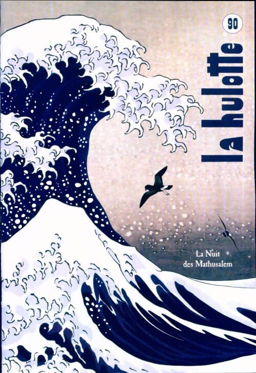 Livrenpoche : La hulotte n°90 : La nuit des Mathusalem - Collectif - Livre