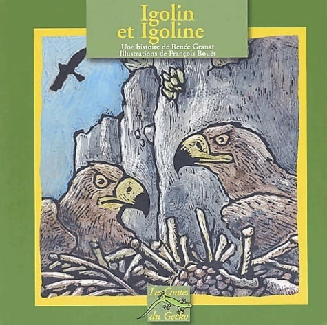 Livrenpoche : Igolin et Igoline - Renée Granat - Livre
