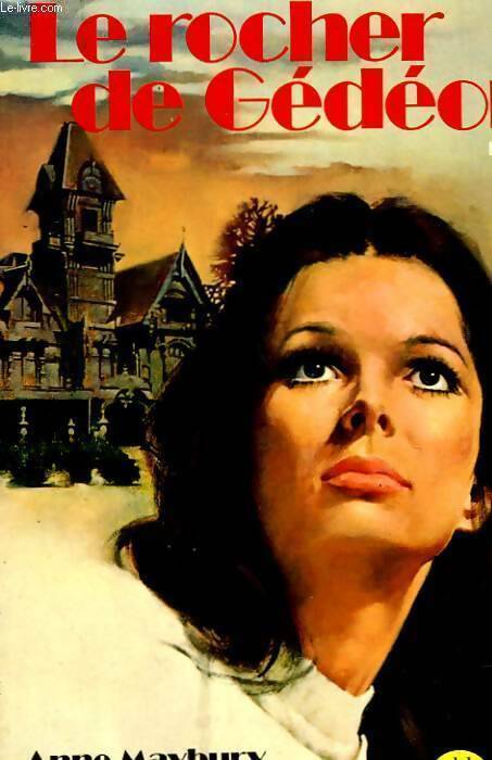 Livrenpoche : Le rocher de Gédéon - Anne Maybury - Livre