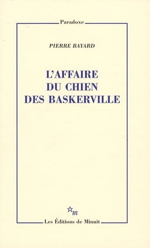 Livrenpoche : L'affaire du chien des Baskerville - Pierre Bayard - Livre
