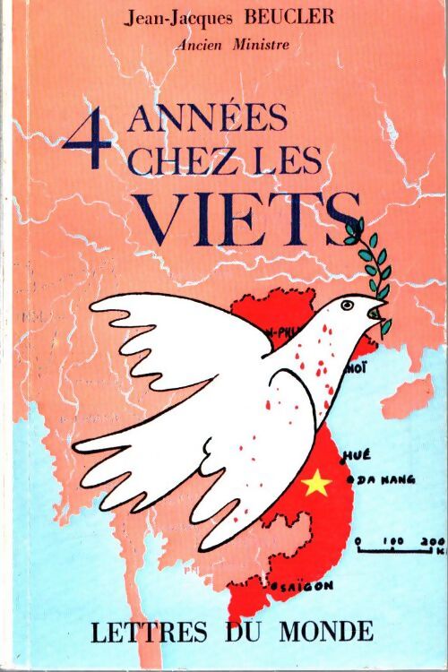 Livrenpoche : Quatre années chez les viets - Jean-Jacques Beucler - Livre