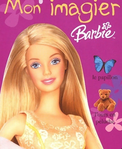 Livrenpoche : Mon imagerie Barbie - Catherine Saunders - Livre