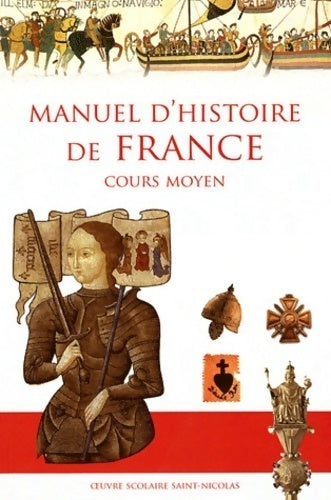 Livrenpoche : Manuel d'histoire de France Cours moyen - Anne De Mézeray - Livre