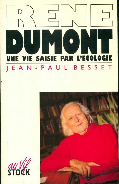 Livrenpoche : René Dumont - Jean-Paul Besset - Livre