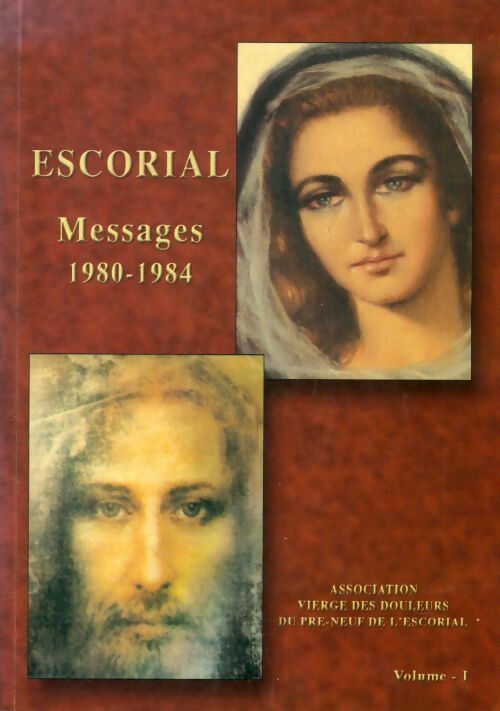 Livrenpoche : Escorial. Message (1980-1984) Vol 1 - Collectif - Livre