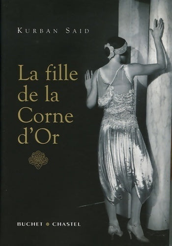 Livrenpoche : La fille de la corne d'or - Kurban Saïd - Livre