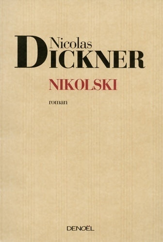 Livrenpoche : Nikolski - Nicolas Dickner - Livre