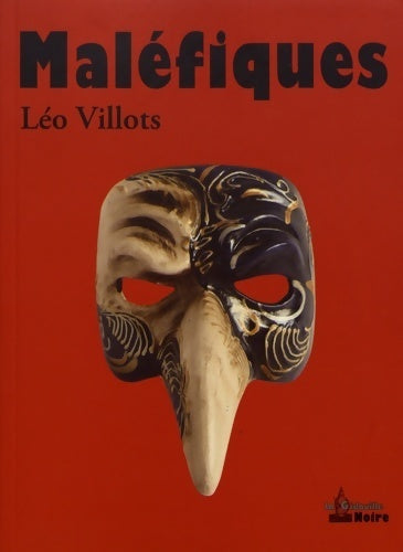Livrenpoche : Maléfiques - Léo Villots - Livre