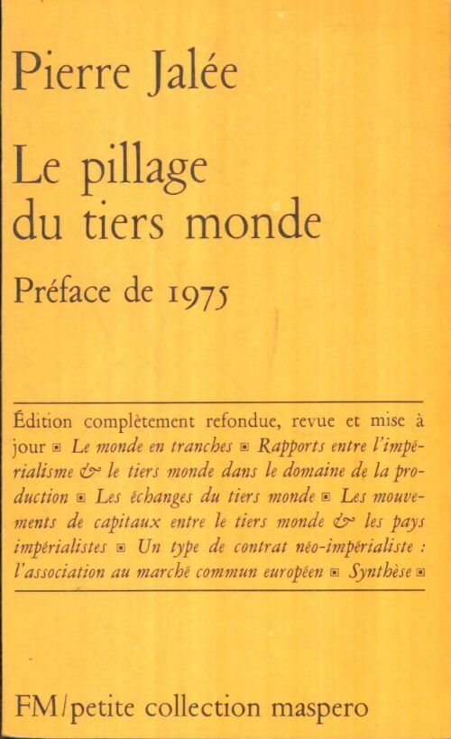 Livrenpoche : Le pillage du Tiers Monde - Pierre Jalée - Livre