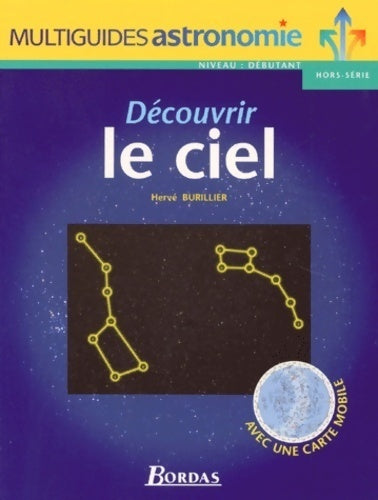 Livrenpoche : Découvrir le ciel - Hervé Burillier - Livre
