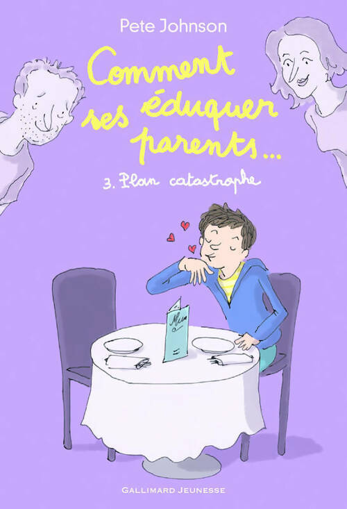 Livrenpoche : Comment éduquer ses parents... Tome III : Plan catastrophe - Pete Johnson - Livre