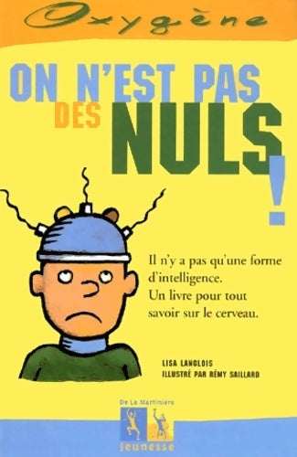 Livrenpoche : On n'est pas des nuls ! - Rémi Saillard - Livre