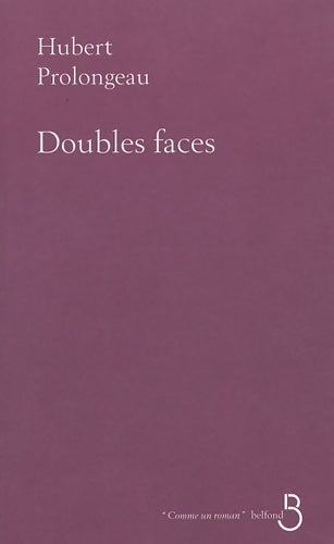 Livrenpoche : Doubles faces - Hubert Prolongeau - Livre