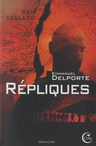 Livrenpoche : Répliques. Une aventure du styx - Emmanuel Delporte - Livre