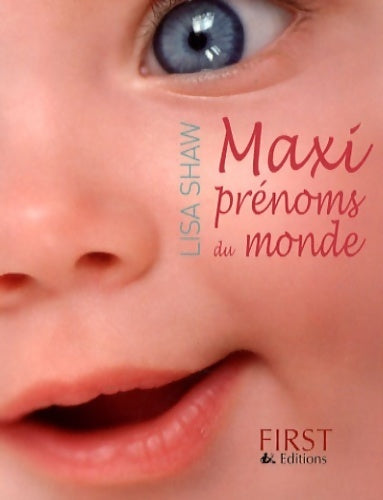 Livrenpoche : Maxi prénoms du monde - Lisa Shaw - Livre