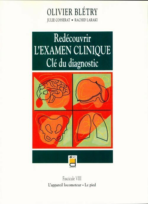 Livrenpoche : Redécouvrir l'examen clinique. Clé du diagnostic fascicule VIII - Collectif - Livre