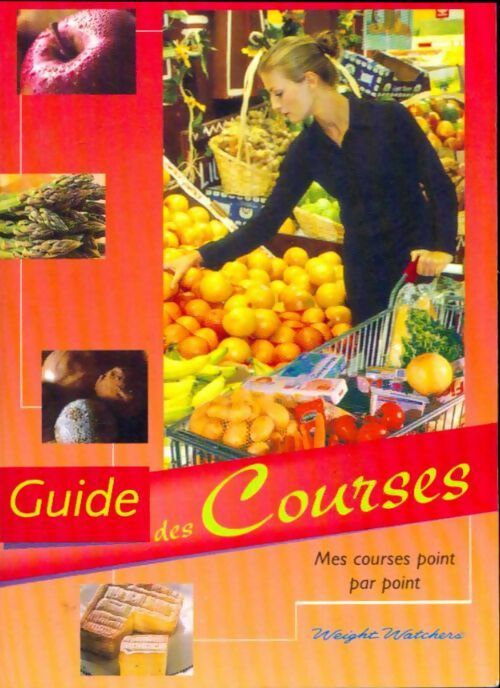 Livrenpoche : Guide des courses - Weight Watchers - Livre