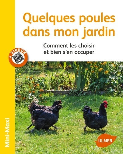 Livrenpoche : Quelques poules dans mon jardin. Comment les choisir et bien s'en occuper - Alain Vanson - Livre