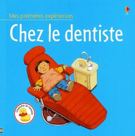 Chez le dentiste - Anne Civardi - Livre