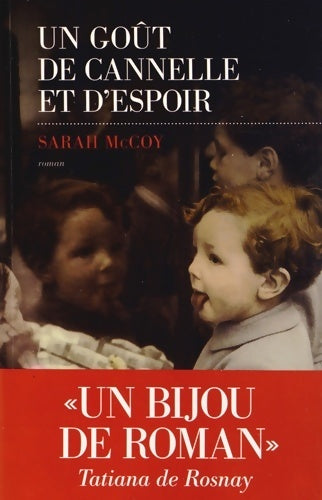 Livrenpoche : Un goût de cannelle et d'espoir - Sarah McCoy - Livre