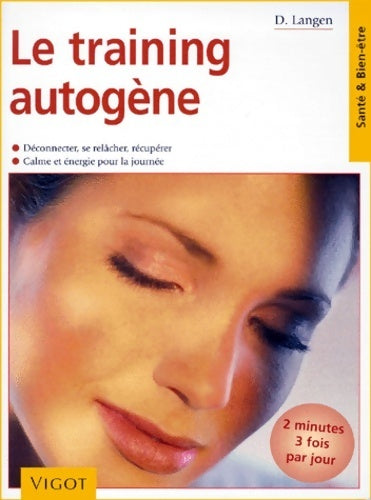 Livrenpoche : Le training autogène - Dietrich Langen - Livre