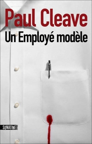 Livrenpoche : Un employé modèle - Paul Cleave - Livre