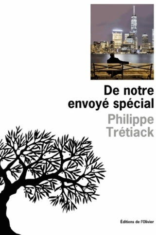 Livrenpoche : De notre envoyé spécial - Philippe Trétiack - Livre
