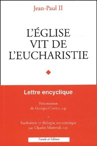 Livrenpoche : L'église vit de l'eucharistie - Jean-Paul II - Livre