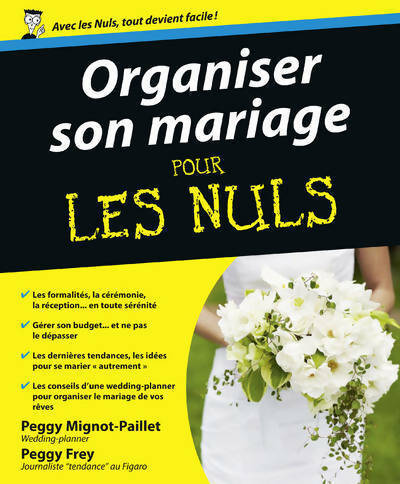 Livrenpoche : Organiser son mariage pour les nuls - Peggy Frey - Livre