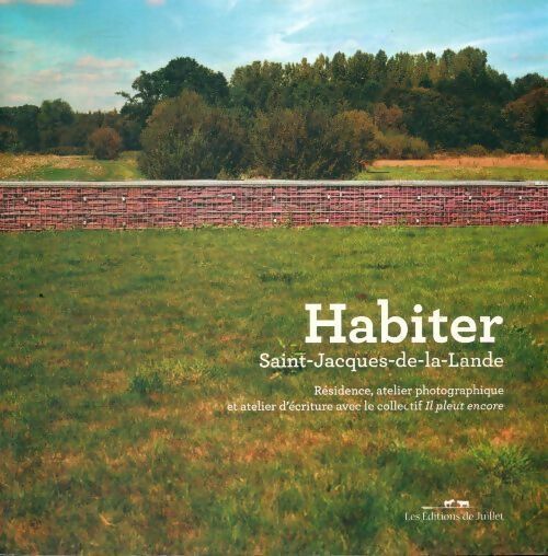 Livrenpoche : Habiter Saint-Jacques-de-la-Lande - Collectif - Livre