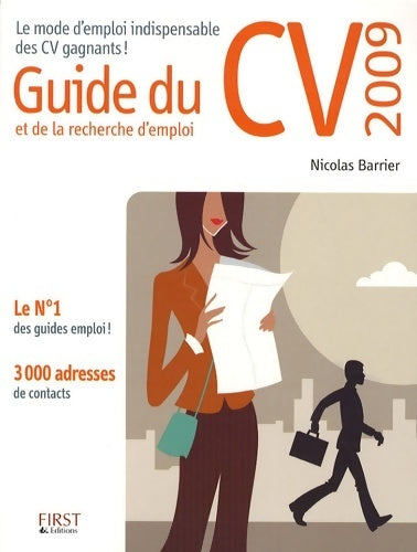Livrenpoche : Le guide du CV et de la recherche d'emploi 2009 - Nicolas Barrier - Livre