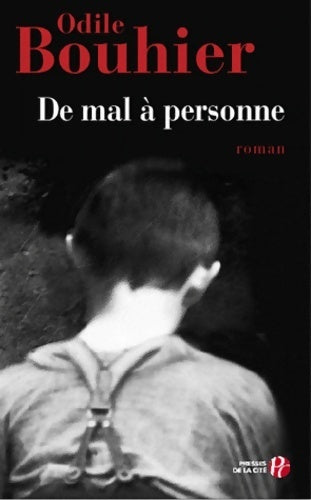 Livrenpoche : De mal à personne - Odile Bouhier - Livre