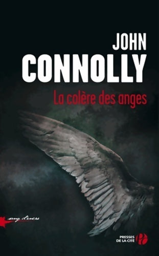 La colère des anges - John Connolly - Livre