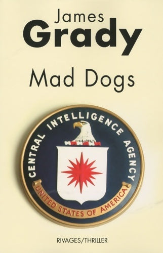 Livrenpoche : Mad dogs - James Grady - Livre