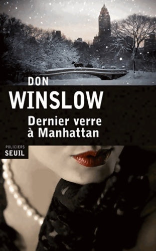Dernier verre à Manhattan - Don Winslow - Livre