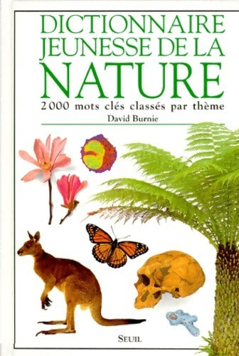 Livrenpoche : Dictionnaire jeunesse de la nature - David Burnie - Livre