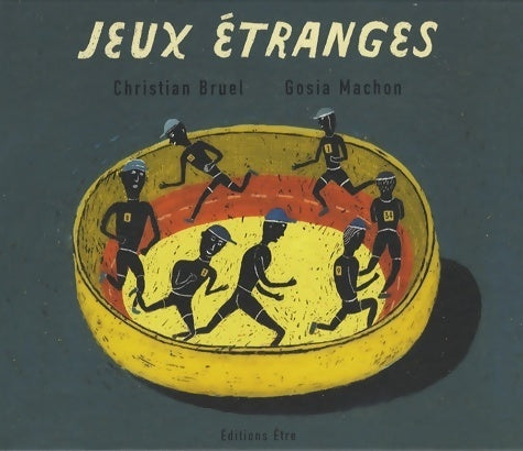 Livrenpoche : Jeux étranges - Christian Bruel - Livre
