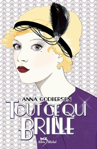 Livrenpoche : Tout ce qui brille - Anna Godbersen - Livre