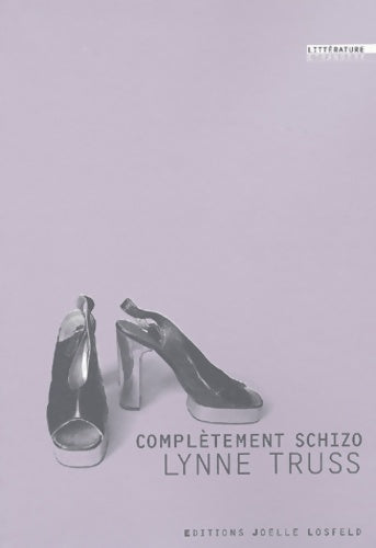 Livrenpoche : Complètement schizo - Lynne Truss - Livre